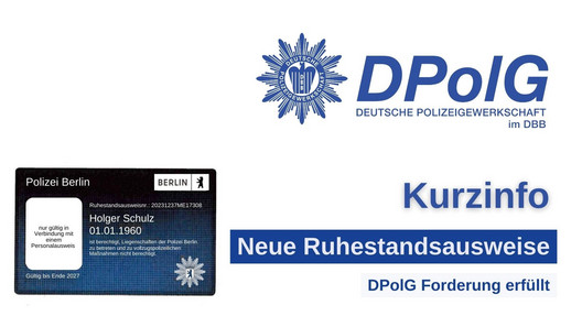 Neue Ruhestandsausweise  DPolG Berlin - Deutsche Polizeigewerkschaft Berlin