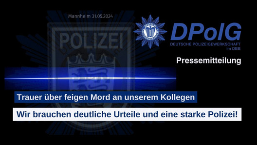 Trauer über feigen Mord an unserem Kollegen. DPolG Berlin sagt, auch Berlin habe ein Messerproblem und fordert deutliche Urteile und eine starke Polizei!