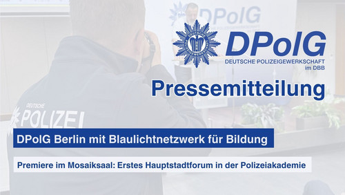 Blaulicht Netzwerk Für Bildung In Der Polizeiakademie Mit Berlins ...